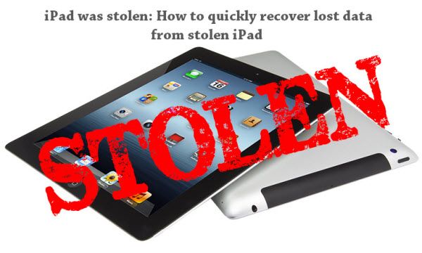 recover lost data from stolen iPad