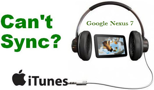 get iTunes music, video, movie/tv shows on Google Nexus 7