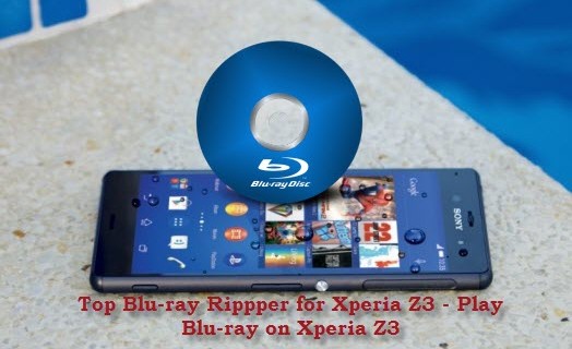 Play Blu-ray on Xperia Z3