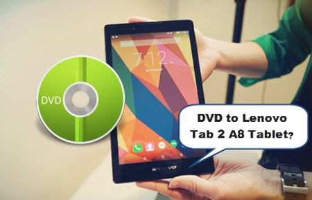 watch-dvd-on-lenovo-tab-2-a8